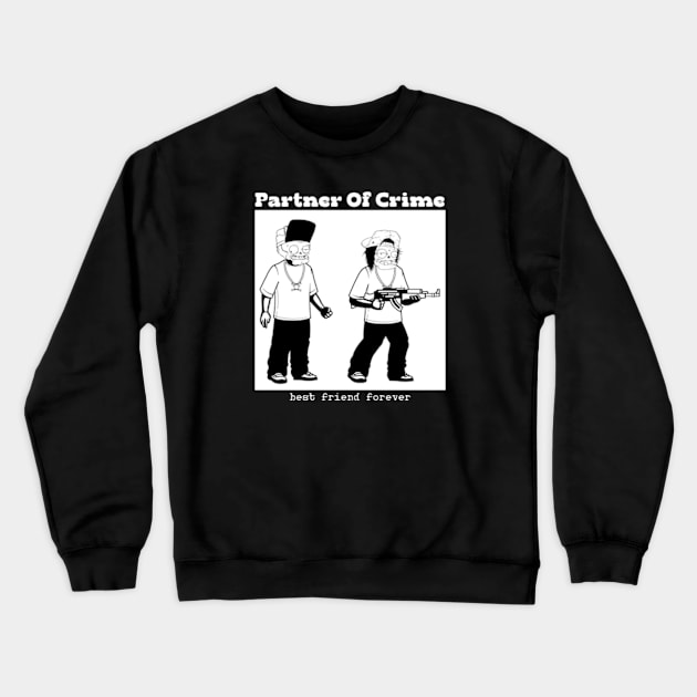 partner of crime Crewneck Sweatshirt by antonimus